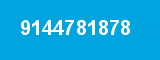9144781878 9144781878