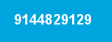 9144829129