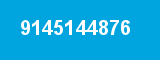 9145144876 9145144876