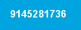 9145281736