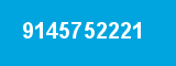9145752221 9145752221
