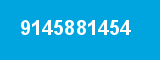 9145881454 9145881454