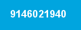 9146021940 9146021940