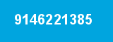 9146221385 9146221385