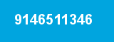 9146511346 9146511346
