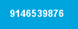 9146539876 9146539876