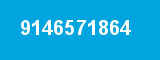 9146571864