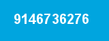 9146736276