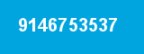 9146753537