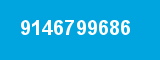 9146799686