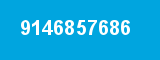 9146857686 9146857686