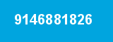 9146881826 9146881826