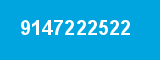 9147222522