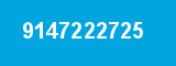 9147222725