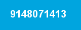 9148071413