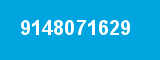 9148071629