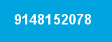 9148152078