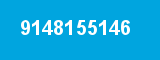 9148155146 9148155146