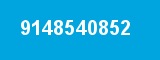 9148540852 9148540852