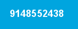 9148552438 9148552438