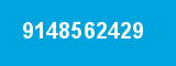 9148562429 9148562429