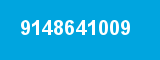 9148641009