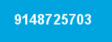 9148725703 9148725703