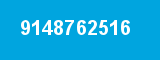 9148762516 9148762516