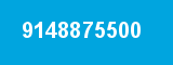 9148875500 9148875500