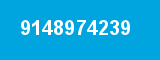 9148974239 9148974239