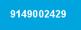 9149002429