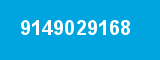 9149029168