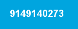 9149140273