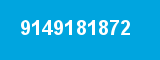 9149181872 9149181872