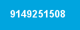 9149251508