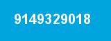 9149329018