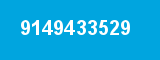 9149433529