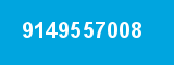 9149557008 9149557008