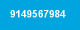 9149567984