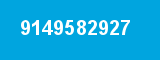 9149582927 9149582927