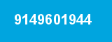 9149601944
