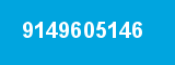 9149605146