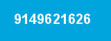 9149621626 9149621626