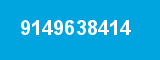 9149638414 9149638414