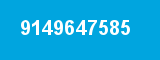 9149647585