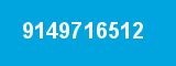 9149716512