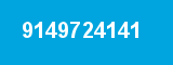 9149724141