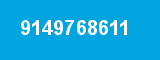 9149768611