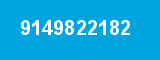 9149822182 9149822182