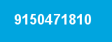 9150471810